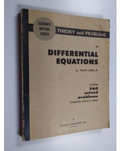 Kirjailijan Frank Ayres käytetty kirja Schaums outline of theory and problems of differential equations
