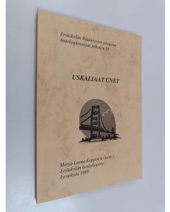 käytetty kirja Uskaliaat unet