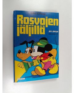 Kirjailijan Walt Disney käytetty kirja Rosvojen jäljillä