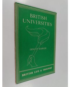 Kirjailijan Ernest Barker käytetty kirja British universities