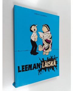 Kirjailijan Leena Salmela käytetty kirja Leenan läiskä : kaikella ystävyydellä