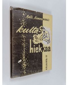Kirjailijan Matti Nummensalo käytetty kirja Kultahiekkaa