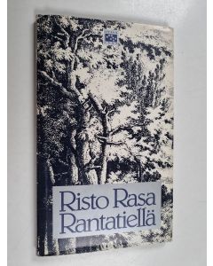 Kirjailijan Risto Rasa käytetty kirja Rantatiellä : runoja