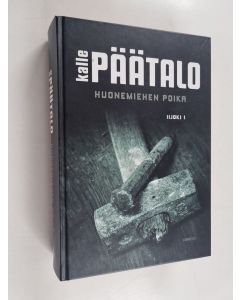 Kirjailijan Kalle Päätalo käytetty kirja Huonemiehen poika