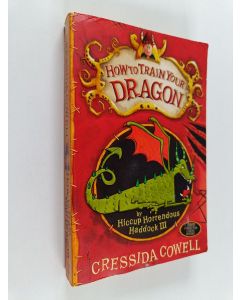 Kirjailijan Cressida Cowell käytetty kirja How to train your dragon 1