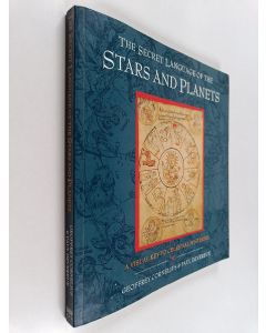 Kirjailijan Paul Devereux & Geoffrey Cornelius käytetty kirja The Secret Language of the Stars and Planets - A Visual Key to the Heavens