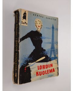 Kirjailijan Agatha Christie käytetty kirja Lordin kuolema : jännitysromaani