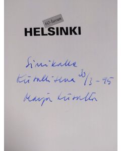 Kirjailijan Marja-Liisa Rönkkö käytetty kirja 60-luvun Helsinki : idylliä ja avaruusaikaa (tekijän omiste)