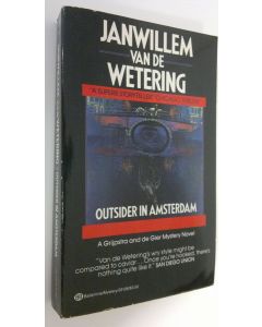 Kirjailijan Janwillem van de Wetering käytetty kirja Outsider in Amsterdam
