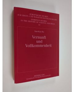 Kirjailijan Sun-Kyu Ha käytetty kirja Vernunft und Vollkommenheit : Eine Studie zu den Motiven der Kritik der Urteilskraft