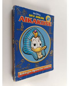 Kirjailijan Walt Disney käytetty kirja Aku Ankan aikakone 2 : Ankkojen dynastian vaiheita