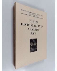 käytetty kirja Turun historiallinen arkisto 25