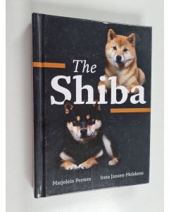 Kirjailijan Marjolein Peeters & Irma Jansen-Melskens käytetty kirja The Shiba