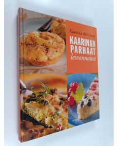 Kirjailijan Kaarina Roininen käytetty kirja Kaarinan parhaat leivonnaiset