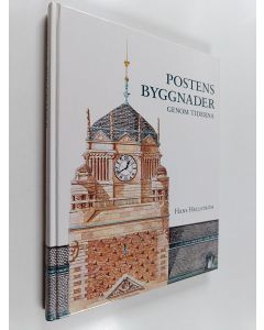 Kirjailijan Hans Hellström käytetty kirja Postens byggnader : genom tiderna