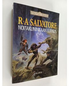 Kirjailijan R. A. Salvatore käytetty kirja Noitakuninkaan lupaus