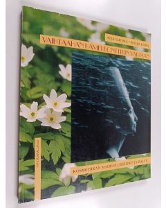 Kirjailijan Aija Luoma käytetty kirja Vaihtaahan kameleonttikin väriään : kosmetiikan mahdollisuudet ja rajat