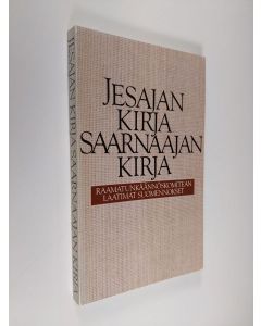 käytetty kirja Jesajan kirja ; Saarnaajan kirja