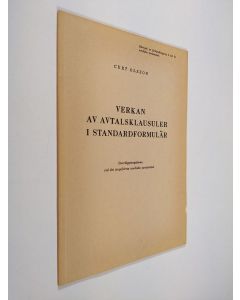 Kirjailijan Curt Olsson käytetty kirja Verkan av avtalsklausuler i standardformulär : överläggningsämne vid det tjugoförsta nordiska juristmötet