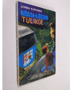 Kirjailijan Jorma Kurvinen käytetty kirja Kössi-lössin tulikoe