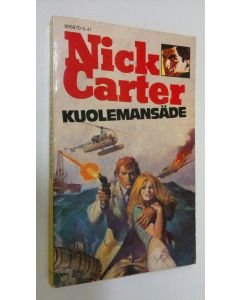 Kirjailijan Nick Carter käytetty kirja Kuolemansäde