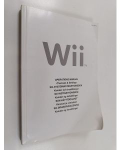 käytetty kirja Wii™ - Operations manual : Channels & settings - WiiN käyttöohjeet : Kanavat ja asetukset