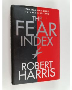 Kirjailijan Robert Harris käytetty kirja Fear index