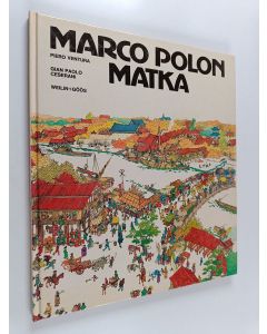 Kirjailijan Piero Ventura käytetty kirja Marco Polon matka