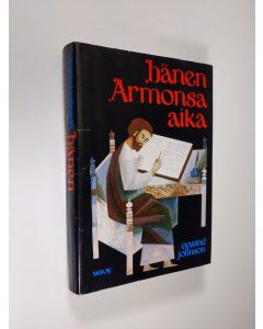 Kirjailijan Eyvind Johnson käytetty kirja Hänen armonsa aika