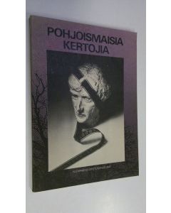 Kirjailijan Hilja ym. Mörsäri käytetty kirja Pohjoismaisia kertojia