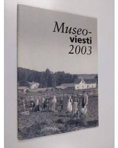 käytetty teos Museoviesti 2003