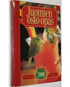 käytetty kirja Juomien osto-opas : Aromi- lehti 2000