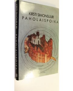 Kirjailijan Kirsti Simonsuuri käytetty kirja Paholaispoika