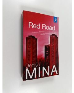 Kirjailijan Denise Mina käytetty kirja Red Road