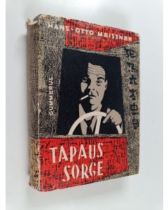 Kirjailijan Hans-Otto Meissner käytetty kirja Tapaus Sorge