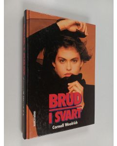 Kirjailijan Cornell Woolrich käytetty kirja Brud i svart