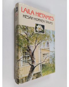 Kirjailijan Laila Hietamies käytetty kirja Kesän korkea taivas