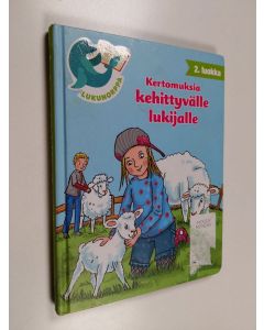 Kirjailijan Carola von Kessel käytetty kirja Kertomuksia kehittyvälle lukijalle : 2. luokka
