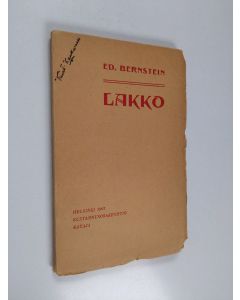 Kirjailijan E. Bernstein käytetty kirja Lakko