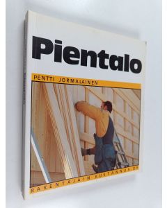 Kirjailijan Pentti Jormalainen käytetty kirja Pientalo