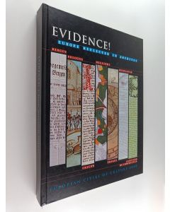 käytetty kirja Evidence! : Europe reflected in archives