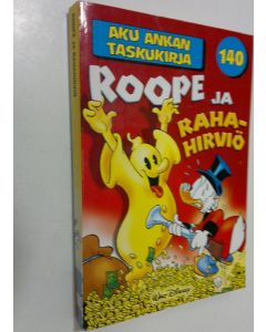 Kirjailijan Walt Disney käytetty kirja Roope ja rahahirviö