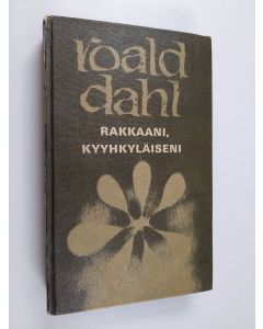 Kirjailijan Agatha Christie & Roald Dahl käytetty kirja Rakkaani, kyyhkyläiseni ; Paddingtonista 16.50