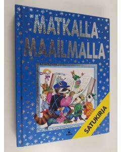 Kirjailijan Anne-Marie Dalmais käytetty kirja Matkalla maailmalla