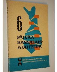 käytetty kirja Kuusi päivää kansalaisajattelua