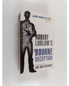 Kirjailijan Eric Van Lustbader käytetty kirja Robert Ludlum's the Bourne deception