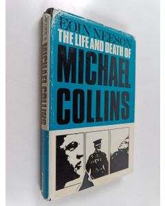 Kirjailijan Eoin Neeson käytetty kirja The Life and Death of Michael Collins