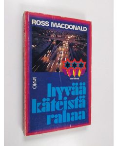 Kirjailijan Ross Macdonald käytetty kirja Hyvää käteistä rahaa