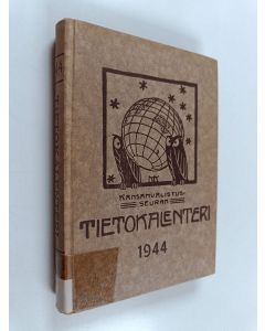 käytetty kirja Kansanvalistusseuran tietokalenteri 1944