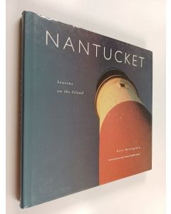 Kirjailijan Cary Hazlegrove käytetty kirja Nantucket - Seasons on the Island